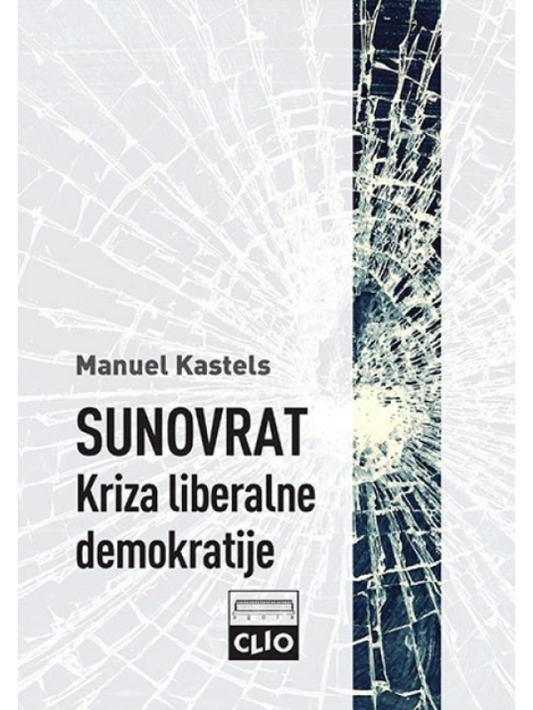 9788671026666 SUNOVRAT: Kriza liberalne demokratije - Slika 1