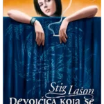 Devojčica koja se igrala vatrom