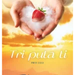 Tri Puta Ti 1