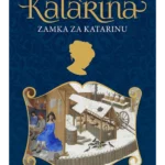 Katarina 6 - Zamka Za Katarinu