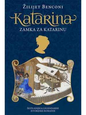 Katarina 6 - Zamka Za Katarinu
