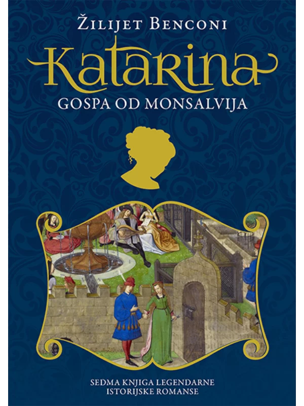 Katarina 7 Gospa Od Monsalvija - Image 1