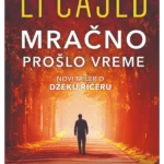 Mracno Proslo Vreme