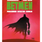 Betmen: Poslednji vitez na Zem