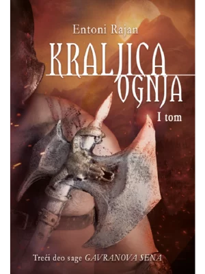 Kraljica ognja 1 Gavranova sen
