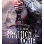 Kraljica ognja 2 Gavranova sen