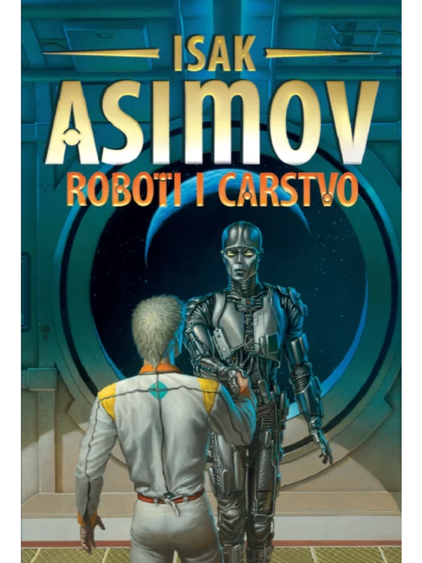 Roboti i Carstvo 1