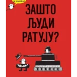 Zašto ljudi ratuju?