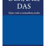 Der Die Das- tajne roda u nemačkom jeziku