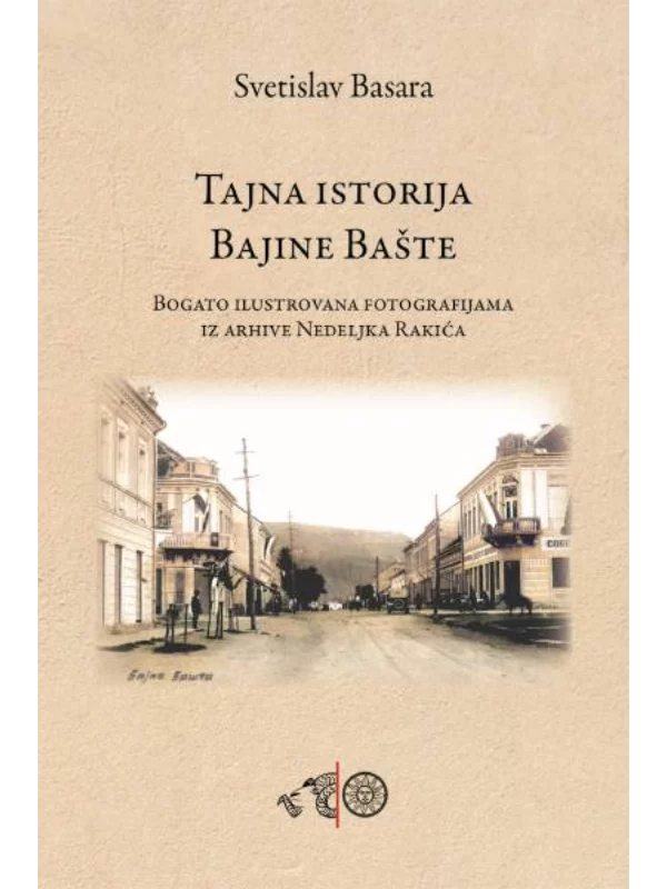 Tajna istorija Bajine Bašte - Image 1
