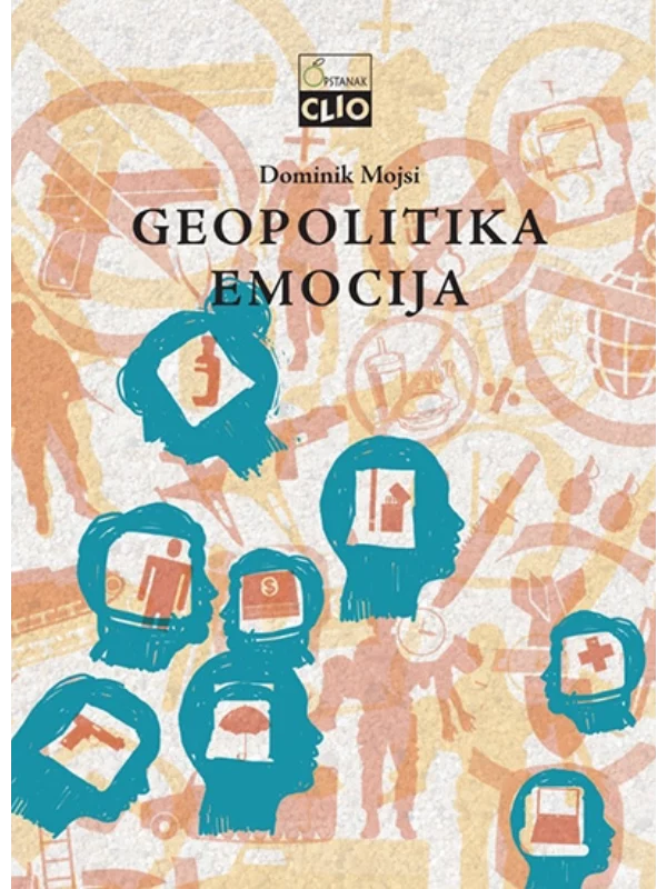 Geopolitika emocija 1