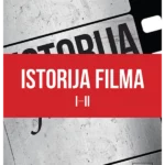 ISTORIJA FILMA I i II