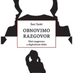 Obnovimo razgovor : moć razgov