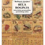 Bela Boginja - Robert Grejvz -