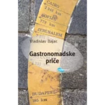 Gastronomadske priče