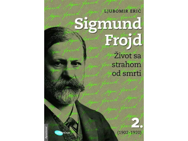 Sigmund Frojd : 2 [život sa strahom od smrti]. 2 - Image 1