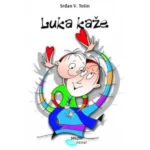 Luka kaže