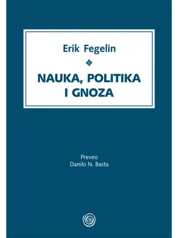 Nauka, Politika I Gnoza - Dosi 1