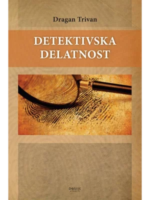 Detektivska Delatnost - Dosije