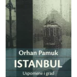 Istanbul: Uspomene i grad