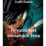 Privatni Svet Osmanskih Zena