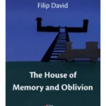 The House Of Memory And Oblivi