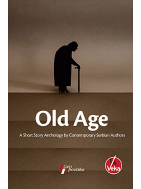 Old Age  A Short Story Antholo - Image 1