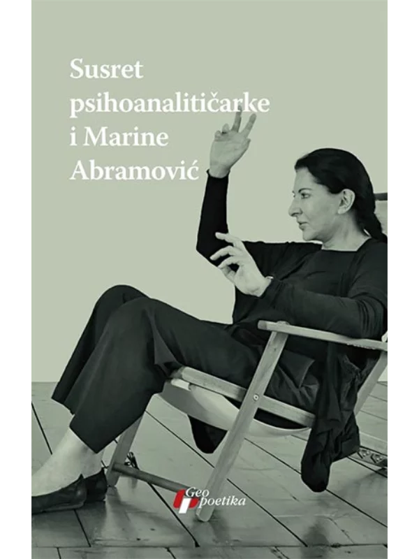 Susret psihoanalitičarke i Marine Abramović 1