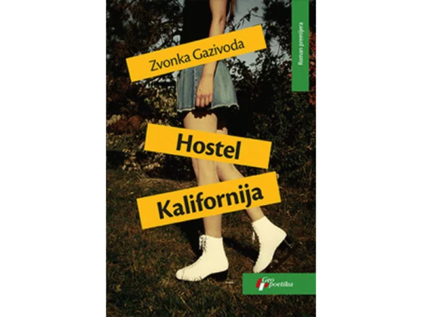 Hostel Kalifornija 1