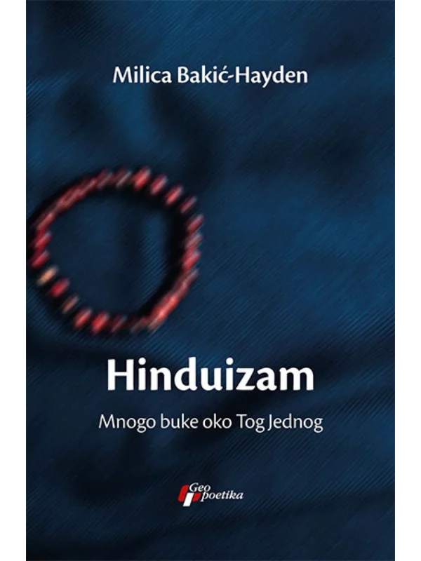 Hinduizam: Mnogo buke oko Tog Jednog 1