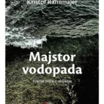 Majstor vodopada: Kratka priča o ubijanju