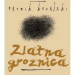 Zlatna Groznica