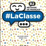 LaClasse B2 - udžbenik za 4. razred srednje škole