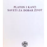 Platon i Kant: saveti za dobar život