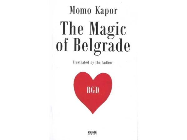 The Magic of Belgrade 1