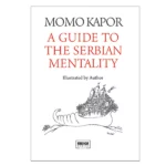 A Guide to the Serbian Mentali