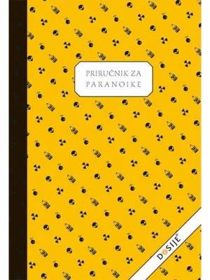Prirucnik Za Paranoike - Dosij