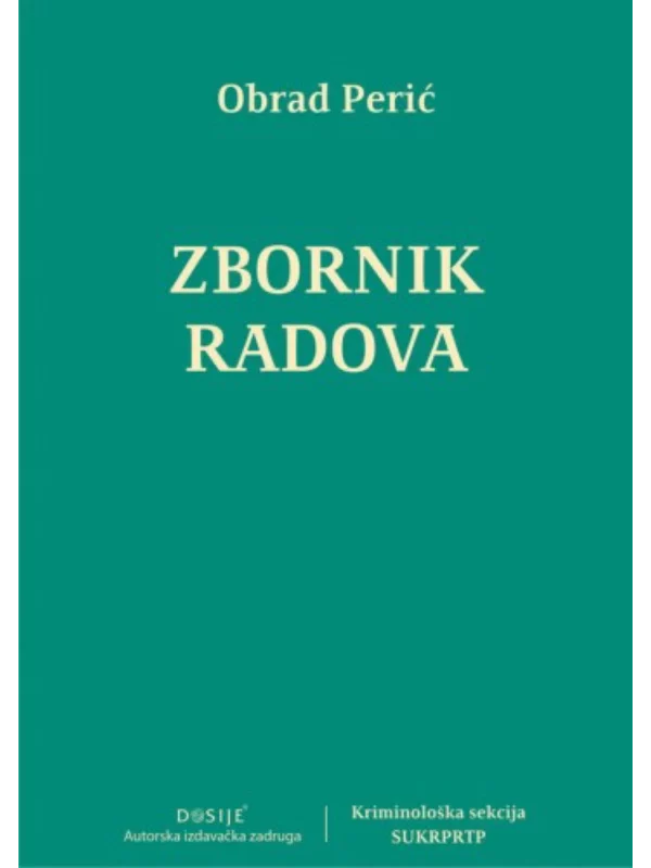 Zbornik Radova - Dosije 1
