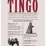Tingo I Druge Neobicne Reci -