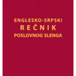 Englesko-Srpski Recnik Poslovn
