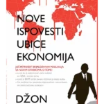 Nove ispovesti ubice ekonomija