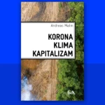 Korona, klima, kapitalizam