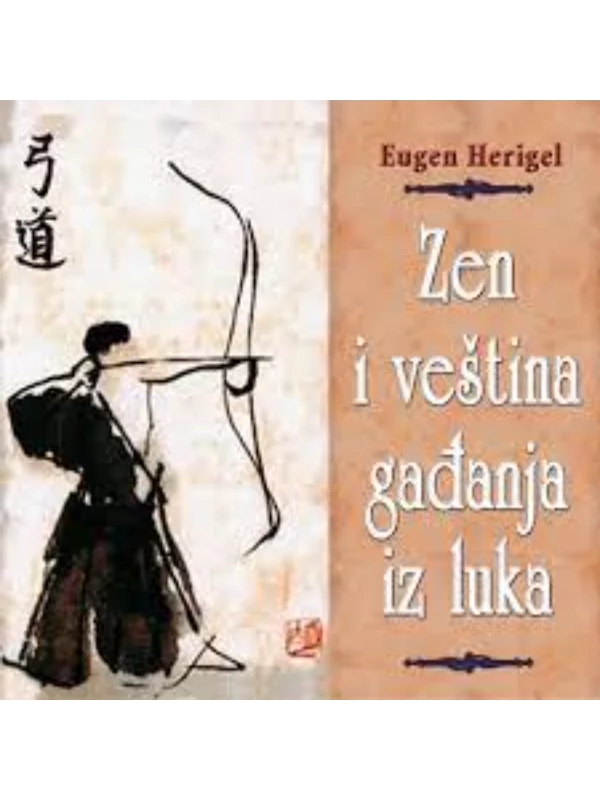Zen veština gađanja iz luka 1