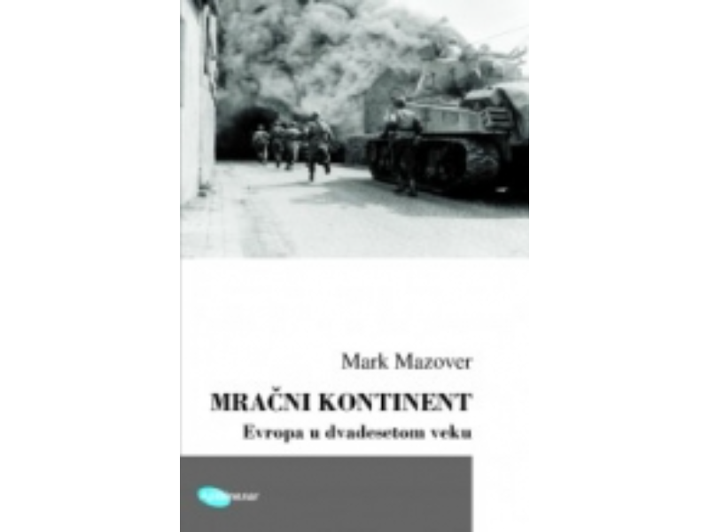 9788686933980 Mračni kontinent. Evropa u XX veku - Slika 1