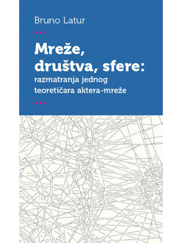 9788687107823 Mreze, Drustva, Sfere - Slika 1
