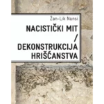 Nacisticki Mit / Dekonstrukcij