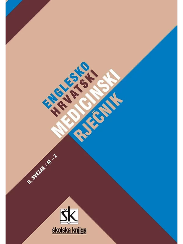 Englesko-hrvatski medicinski rječnik (2.svezak, M - Z) - Image 1
