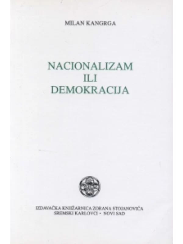 Nacionalizam ili demokracija 1