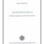 Oponašanje boga. Intimna istorija Kantove filozofije