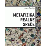 Metafizika realne sreće